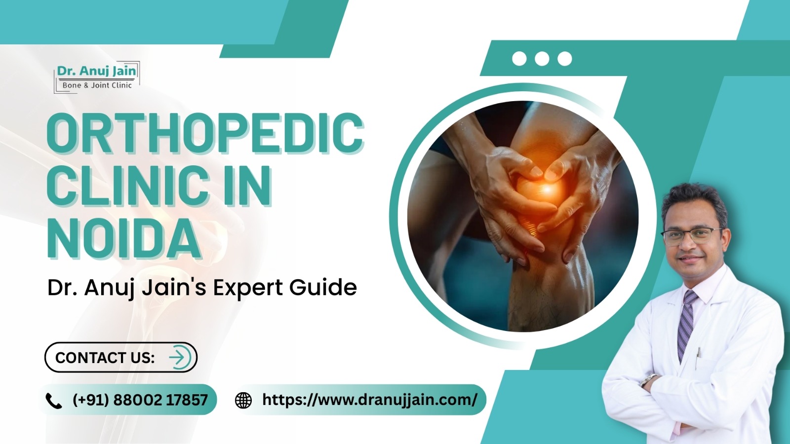 Best Orthopedic Surgeon Noida